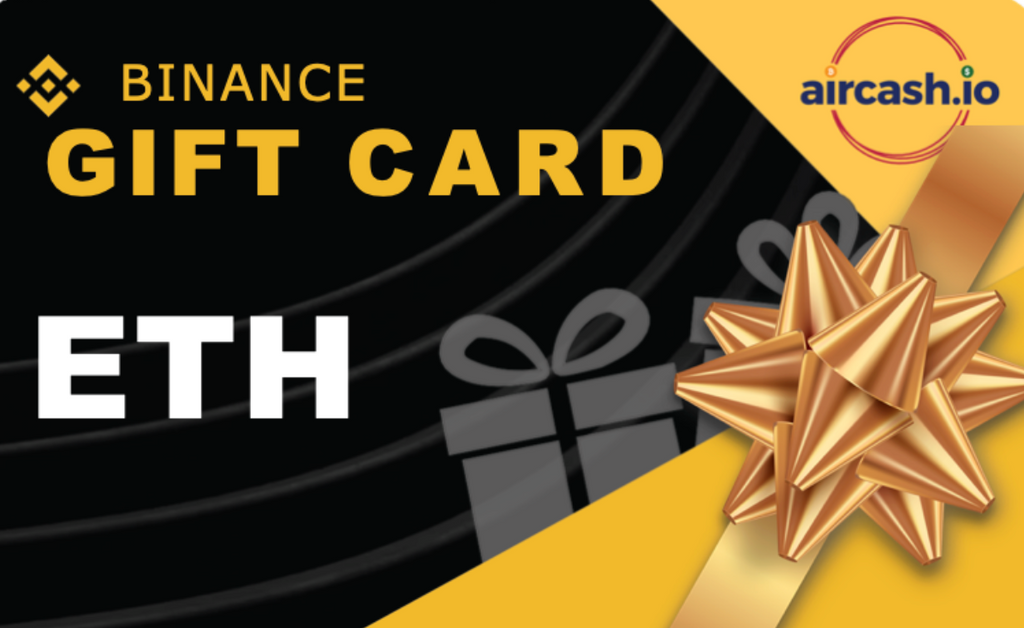 ETH BINANCE GIFT CARD