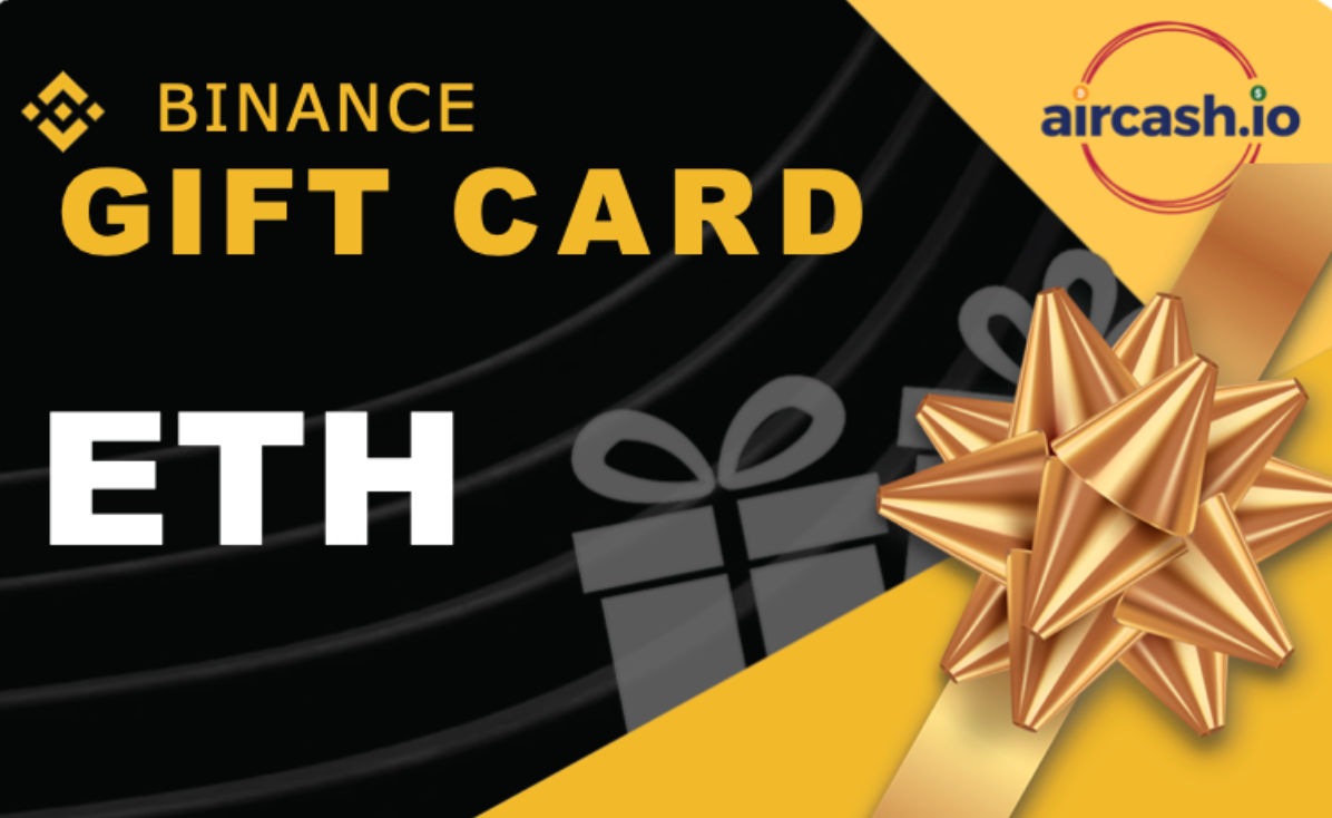ETH BINANCE GIFT CARD